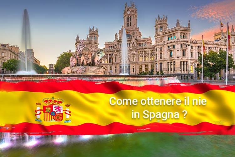 Come ottenere il nie in Spagna ?