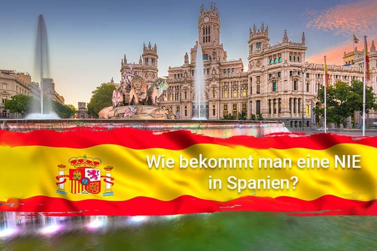 Wie bekommt man eine NIE in Spanien?